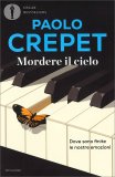 Mordere il Cielo — Libro