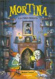 Mortina e la Stanza Nascosta — Libro