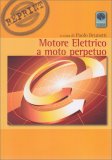 Motore Elettrico a Moto Perpetuo — Libro