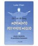 Movimento per vivere meglio — Libro
