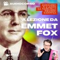 Mp3 - A Lezione da Emmet Fox — mp3