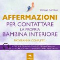 Mp3 - Affermazioni per Contattare la Propria Bambina Interiore — mp3
