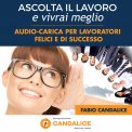 Mp3 - Ascolta il Lavoro e Vivrai Meglio — mp3