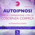 Mp3 - Autoipnosi per la Connessione con la Coscienza Cosmica — mp3