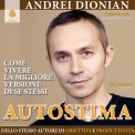 Mp3 - Autostima - Come Vivere la Migliore Versione di Se Stessi — mp3