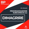 Mp3 - BP - Programmazione Subconscia per Dimagrire — mp3