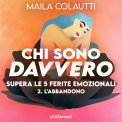 Mp3 - Chi Sono Davvero? Vol. 2 L’Abbandono — mp3