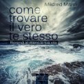 Mp3 - Come trovare il vero Te Stesso - Audiolibro — mp3