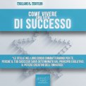 Mp3 - Come Vivere una Vita di Successo - Audiolibro — mp3