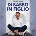Mp3 - Di Babbo in Figlio — mp3