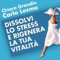 Mp3 - Dissolvi lo Stress e Rigenera la tua Vitalità — mp3