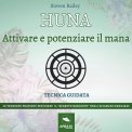 Mp3 - Huna - Attivare e Potenziare il Mana — mp3
