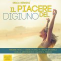 Mp3 - Il Piacere del Digiuno - Audiolibro — mp3