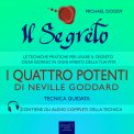Mp3 - Il Segreto - I Quattro Potenti di Neville Goddard — mp3
