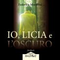 Mp3 - Io Licia e l'Oscuro — mp3