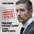 Mp3 - L’Archivio dell’Ispettore Di Falco - Mau Mau e l’Intercettazione — mp3