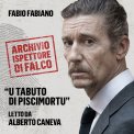Mp3 - L’Archivio dell’Ispettore Di Falco - U Tabuto di Piscimortu — mp3