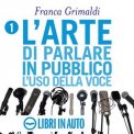 Mp3 - L'Arte di Parlare in Pubblico - L'Uso della Voce — mp3