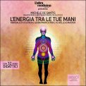 Mp3 - L'Energia tra le tue Mani - Audiolibro — mp3