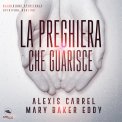 Mp3 - La Preghiera che Guarisce — mp3