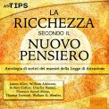 Mp3 - La Ricchezza Secondo il Nuovo Pensiero — mp3