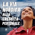 Mp3 - La Via Nordica slla Crescita Personale - Il Corso — eBook