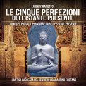 Mp3 - Le Cinque Perfezioni dell'Istante Presente — mp3