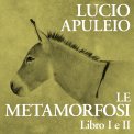 Mp3 - Le Metamorfosi. Libro I e II — mp3
