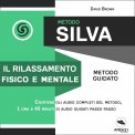 Mp3 - Metodo Silva - Il Rilassamento Fisico e Mentale — mp3