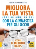 Mp3 - Migliora la Tua Vista (Dai 40 Anni in Su) con la Ginnastica per gli Occhi — Audiolibro