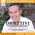 Mp3 - Obiettivi. Come Ottenere Tutto Quello che Vuoi e Molto Prima di Quanto Pensi — mp3