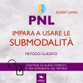 Mp3 - PNL - Impara a Usare le Submodalità — mp3