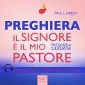 Mp3 - Preghiera - Il Signore è il Mio Pastore — mp3
