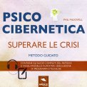 Mp3 - Psicocibernetica - Superare le Crisi — mp3
