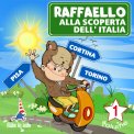 Mp3 - Raffaello alla Scoperta dell'Italia - Vol. 1 — mp3