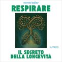 Mp3 - Respirare - Il Segreto della Longevità — mp3