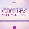 Mp3 - Rilassamento - Rilassamento Mentale — mp3