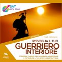 Mp3 - Risveglia il Tuo Guerriero Interiore — mp3