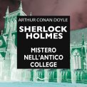 Mp3 - Sherlock Holmes - Il Mistero nell'Antico College — mp3