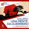 Mp3 - Sviluppa una Mente da Guerriero — mp3