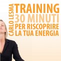 Mp3 - Training: 30 Minuti per Riscoprire la tua Energia — mp3