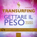 Mp3 - Transurfing - Gettare il Peso — mp3