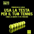 Mp3 - Usa la Testa per il Tuo Tennis - Audiolibro — mp3