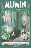 Mumin - Il Piccolo Troll e la Grande Pioggia — Libro