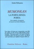 Mumonkan  - La Porta senza Porta — Libro