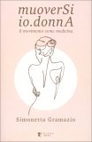 MuoverSi Io.Donna — Libro