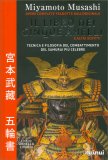 Myamoto Musashi Opere Complete - Il Libro dei Cinque Anelli e altri Scritti — Libro