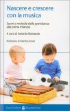 Nascere e Crescere con la Musica — Libro