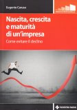 Nascita, Crescita e Maturità di un'Impresa — Libro