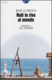 Nati in Riva al Mondo — Libro